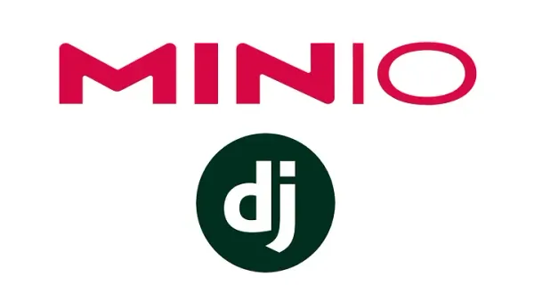 Django + MinIO on Docker