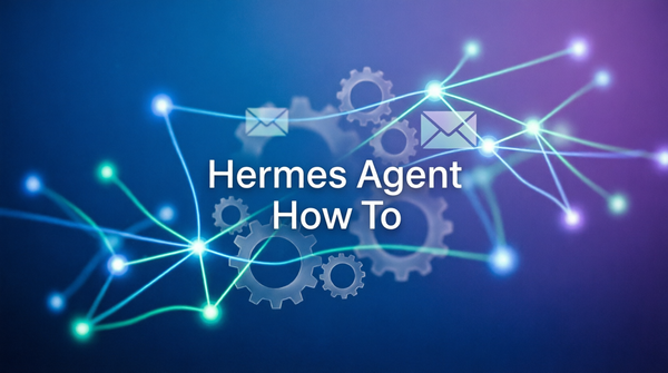 Hermes Agent How To
